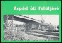 Budapest IV., Árpád úti közúti és villamosvasúti felüljáró