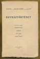 Egyháztörténet II. évfolyam, 3-4. füzet, 1944. július-december