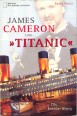 James Cameron und "Titanic".