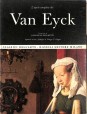 L'opera completa dei Van Eyck
