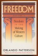 Freedom Volume I. Freedom in the Making of Western Culture