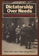 Dictatorship over Needs. An Analysis of Soviet Societies