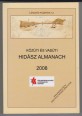 Közúti és Vasúti Hidász Almanach 2008