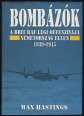 Bombázók. A brit RAF légi offenzívája Németország ellen 1939-1945