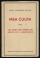Mea Culpa und das Leben und Wirken des Arztes Ph. J. Semmelweis