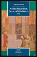 Vallási hiedelmek és eszmék története III. kötet. Mohamedtől a reformációig
