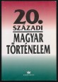 20. századi magyar történelem 1900-1994