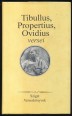 Tibullus, Propertius, Ovidius versei