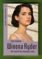 Winona Ryder. Das Gesicht der neunziger Jahre