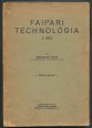 Faipari technológia II. rész