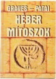 Héber mítoszok. A Genezis könyve