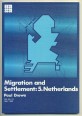 Migration and Settlement: 5. Netherlands