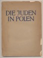 Menorah. Jüdisches Familienblatt für Wissenschaft/Kunst und Literatur. V. Jahrgang. Juni/Juli 1927. Nr. 6/7. Sonderheft: Die Juden Polen