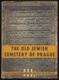 The Old Jewish Cemetery of Prague