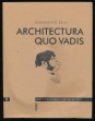 Architectura Quo Vadis