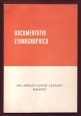 Documentatio Ethnographica 6. szám. Szovjet tanulmányok a munkáséletmód néprajzi kutatásáról