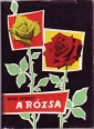 A rózsa