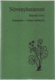 Növényhatározó. 2 kötet Harasztok - virágos növények