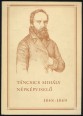 Táncsics Mihály népképviselő 1848-1849.