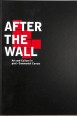After the Wall. Art and Culture in post-Communist Europe I-II.