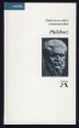 Platón összes művei kommentárokkal. Philébosz
