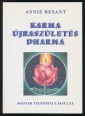 Karma, újraszületés, dharma