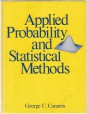 Applied Probability and Statistical Methods