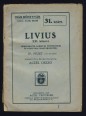 Livius XXI. könyve. Praeparatió fordítás mythologiai és nyelvtani magyarázatok IV. füzet