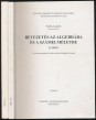 Bevezetés az algebrába és a számelméletbe I-II. kötet