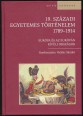 19. századi egyetemes történelem 1789-1914. Európa és az Európán kívüli országok