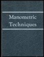 Manometric Techniques. A Manual Describing Methods Applicable to the Study of Tissue Metabolism