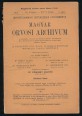 Magyar Orvosi Archivum. XVII. kötet, 5. füzet. 1916. október