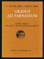 Gradus ad Parnassum. Latin nyelvi feladat- és szöveggyűjtemény