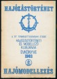 Hajózástörténet. A TIT Természettudományi Stúdió Hajózástörténeti és Modellező klubjának évkönyve 1983.