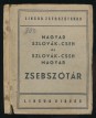 Magyar-szlovák-cseh, szlovák-cseh-magyar kézi szótár
