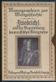Friedrich I. und die Begründung des preussischen KÖnigtums