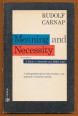 Meaning and Necessity. A Study in Semantics and Modal Logic
