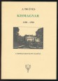 A 700 éves Kismagyar 1298-1998