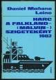 Harc a Falkland- (Malvin-)szigetekért 1982
