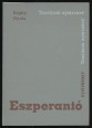 Eszperantó nyelvkönyv. Tanfolyamok és magántanulók számára