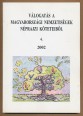 Válogatás a magyarországi nemzetiségek néprajzi köteteiből 4.