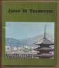 Japan in Transition. One Hundred Years of Modernization