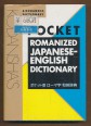 Kodansha's Pocket Romanized Japanese-English Dictionary