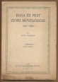 Buda és Pest zenei művelődése (1686 - 1873). I. kötet (A 18-ik század)