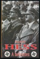 Rudolf Hess. A helyettes
