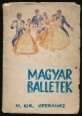 Magyar balletek