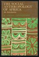 The Social Anthropology of Africa: an Introduction