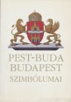 Pest-Buda, Budapest szimbólumai