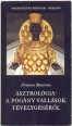 Asztrológia ; A pogány vallások tévelygéséről