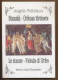 Stanzák - Orfeusz története; La stanze - Fabula di Orfeo